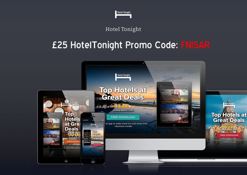 Hoteltonight Referral Code Use code FNISAR for £20 Off