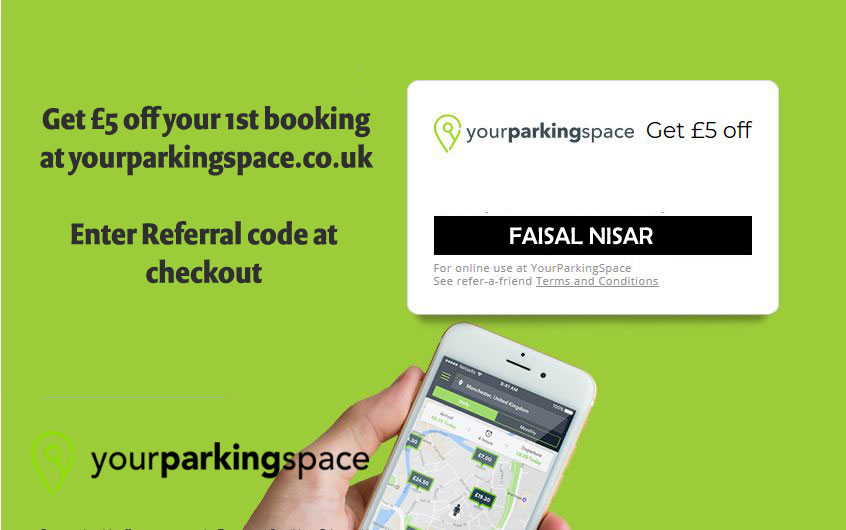 yourparkingspace referral code: FAISAL NISAR 